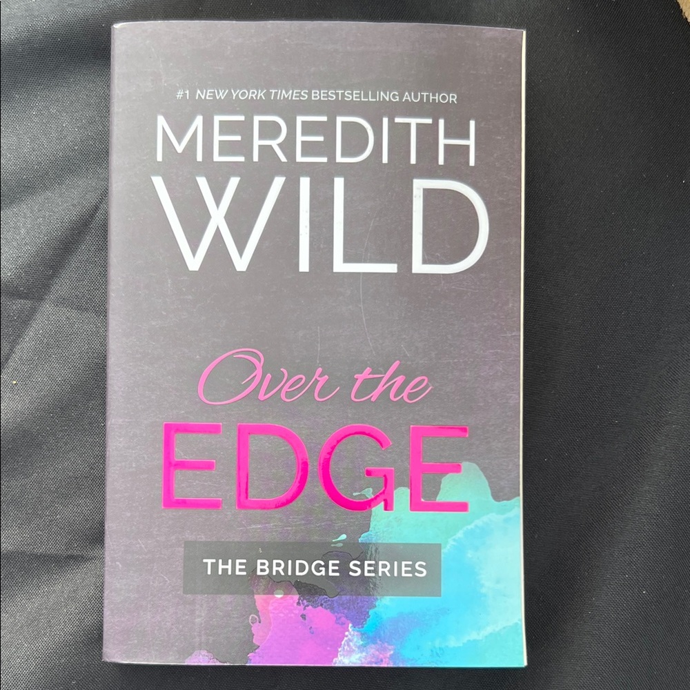 Over the Edge Book by Meredith Wild